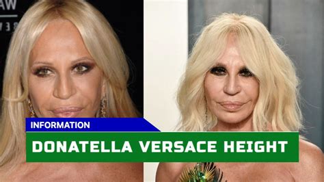 how tall is donnatella versace|how old is Donatella Versace.